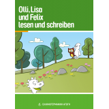 OLLI, LISA UND FELIX LESEN UND SCHREIBEN + MP3