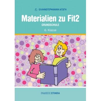 MATERIALIEN ZU FIT 2 (Grundschule)