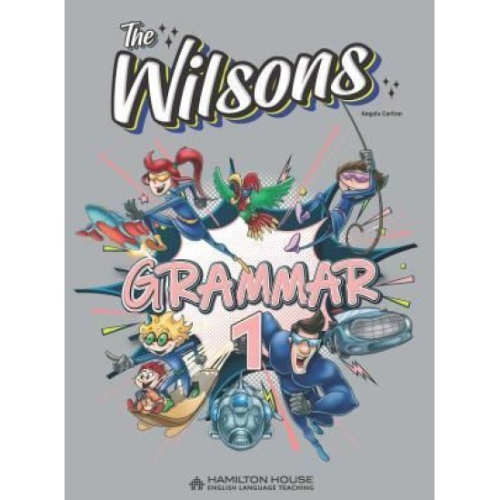 THE WILSONS 1 GRAMMAR INTERNATIONAL EDITION